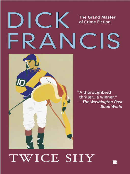 Title details for Twice Shy by Dick Francis - Wait list
